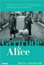 Gertrude and Alice