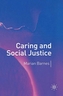 Caring and Social Justice