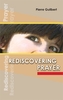 Rediscovering Prayer
