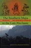 The Southern Maya in the Late Preclassic