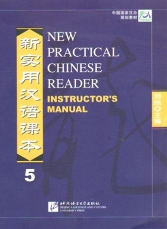 New Practical Chinese Reader vol.5 - Instructor's Manual