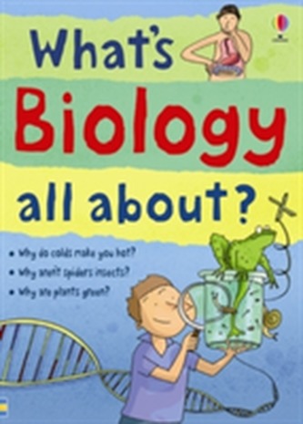 Whats Biology All About