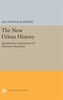The New Urban History