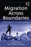 Migration Across Boundaries