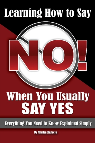 Learning How to Say No When You Usually Say Yes