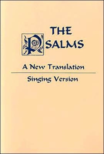 Psalms -New Trans -Singing Ver