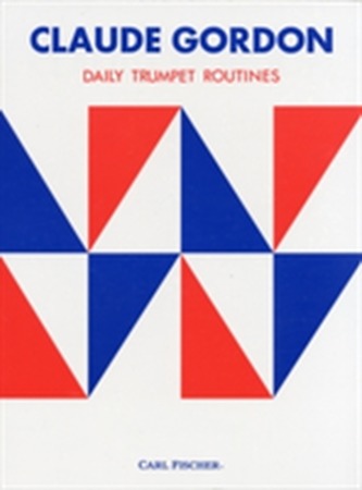 GORDON DAILY TRUMPET ROUTINES