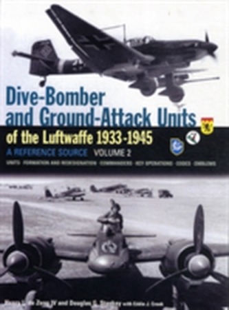 Dive Bomber and Ground Attack Units of the Luftwaffe 1933-45