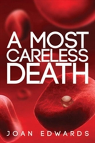 A Most Careless Death