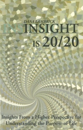 Insight is 20/20