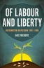 Of Labour and Liberty