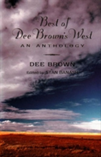 Best of Dee Brown's West