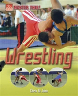 Master This: Wrestling