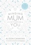 Minding Mum
