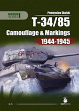 T-34-85: Camouflage and Markings 1944-1945
