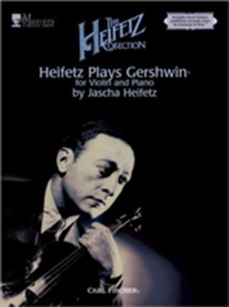HEIFETZ PLAYS GERSHWIN VIOLIN PIANO