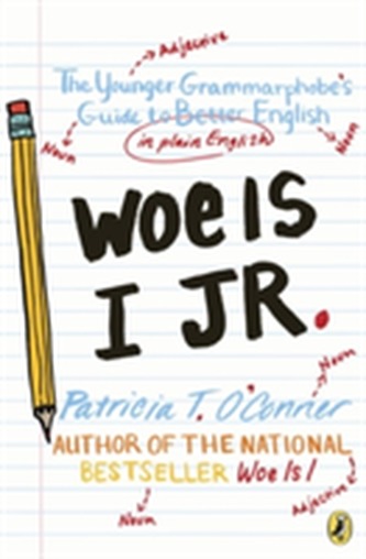 Woe Is I Jr.