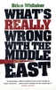 What's Really Wrong with the Middle East