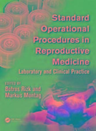 Standard Operational Procedures in Reproductive Medicine