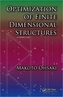 Optimization of Finite Dimensional Structures