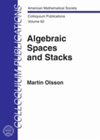 Algebraic Spaces and Stacks