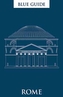 Blue Guide Rome (11th Edition)