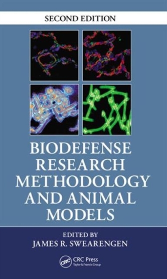 Biodefense Research Methodology and Animal Models, Second Edition