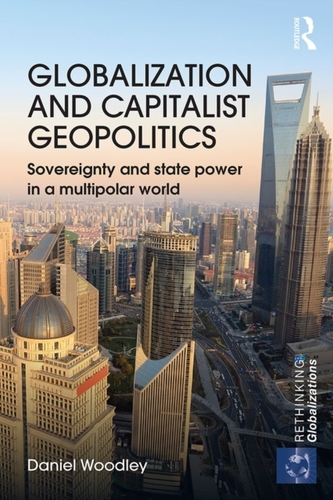 Globalization and Capitalist Geopolitics