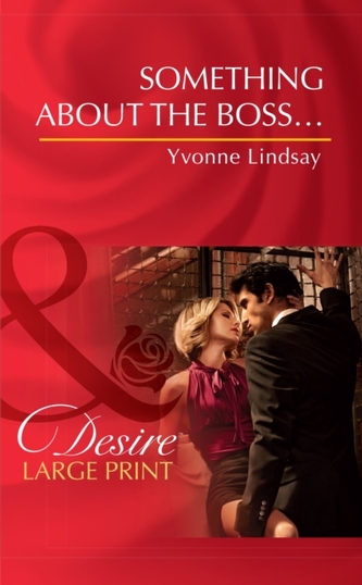 Something About The Boss...