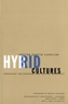 Hybrid Cultures