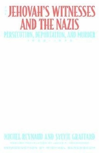 The Jehovah's Witnesses and the Nazis