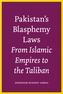 Pakistan's Blasphemy Laws