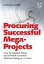 Procuring Successful Mega-Projects