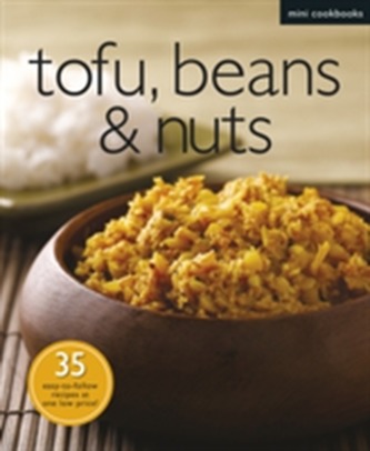 Tofu, Beans, and Nuts