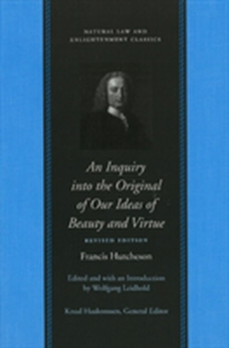 Inquiry into the Original of Our Ideas of Beauty and Virtue