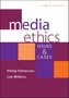 Media Ethics: Issues and Cases