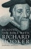 Reading the Bible with Richard Hooker