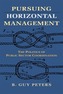 Pursuing Horizontal Management