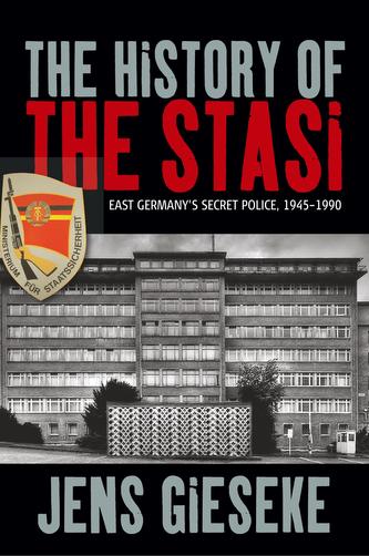 The History of the Stasi