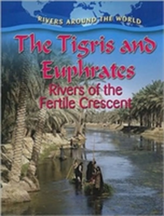 The Tigris and Euphrates