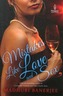 Mistakes Like Love And Sex