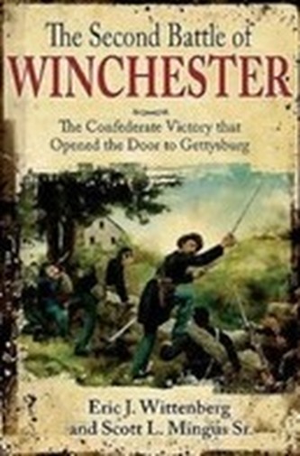 The Second Battle of Winchester