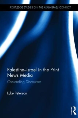 Palestine-Israel in the Print News Media