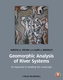 Geomorphic Analysis of River Systems