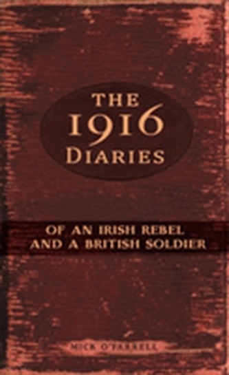 The 1916 Diaries