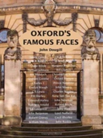 Oxford's Famous Faces