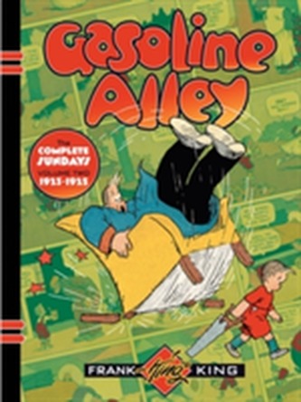 Gasoline Alley: The Complete Sundays Volume 2 1923-1925