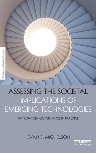 Assessing the Societal Implications of Emerging Technologies