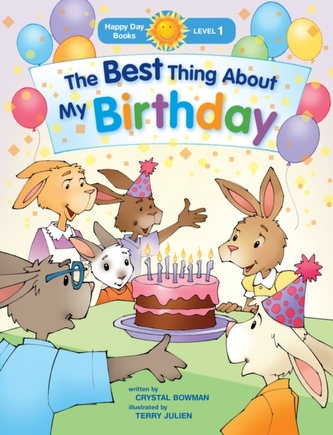 The Best Thing about My Birthday