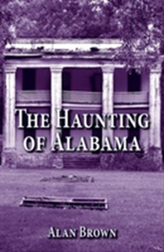 Haunting of Alabama, The